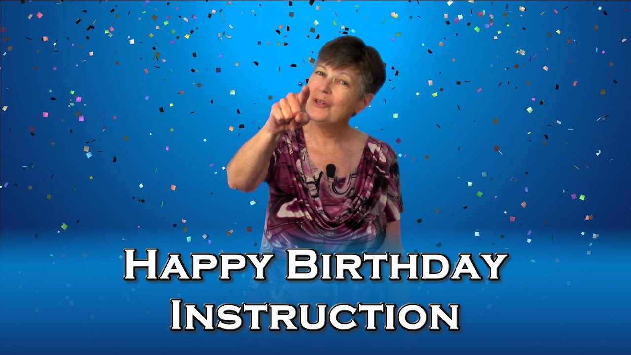 how to sign birthday in asl